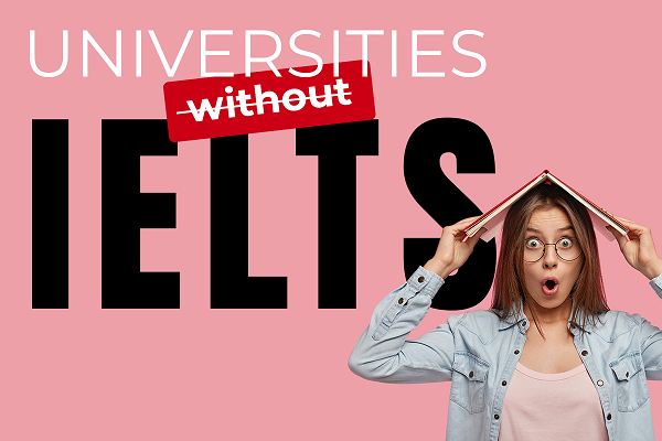 Universities without IELTS