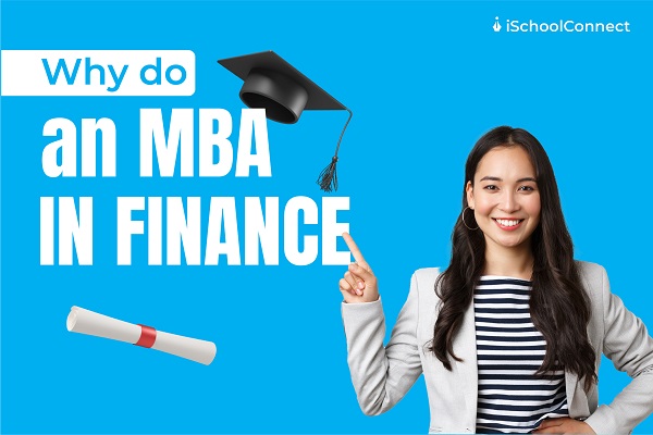 Why do an MBA in finance