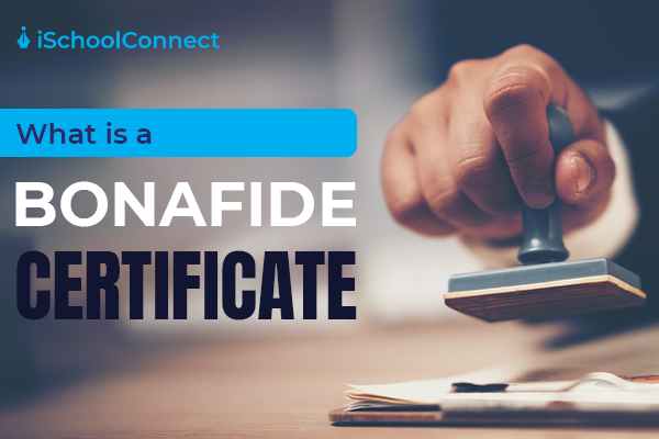 What-is-a-bonafide-certificate