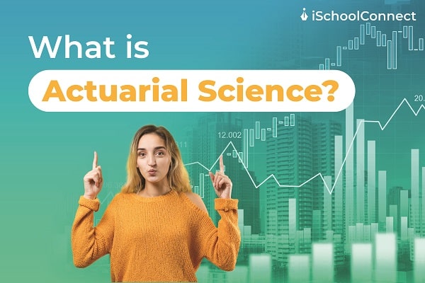 Actuarial Science