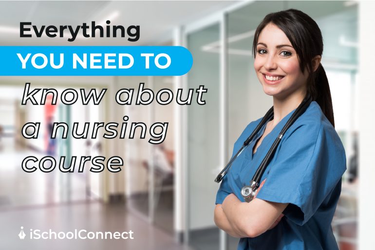 everything you need to know about a nursing course