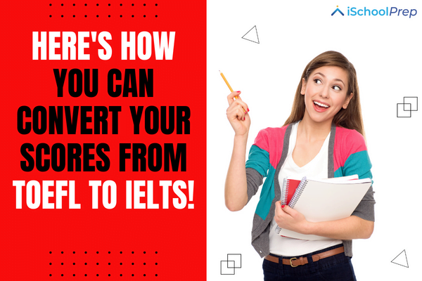 TOEFL to IELTS conversion