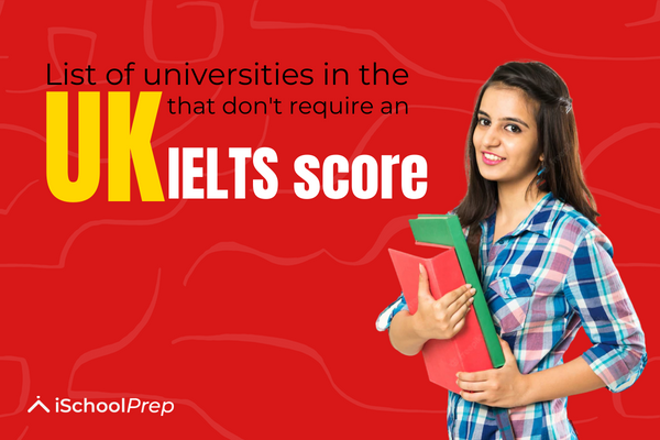 Top UK universities without IELTS