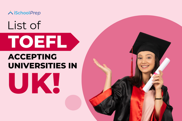 TOEFL accepting universities in UK