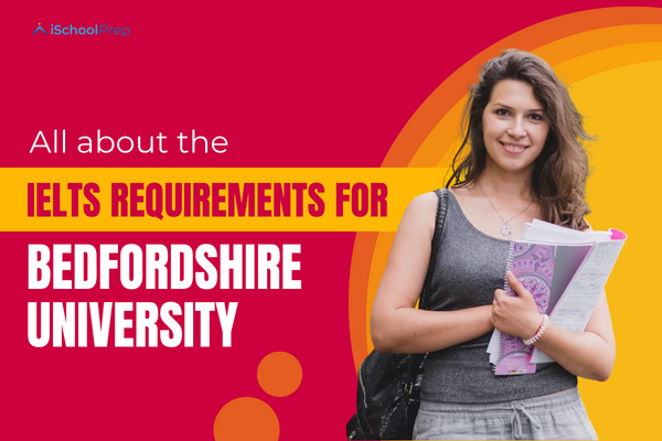 IELTS requirement for Bedfordshire University