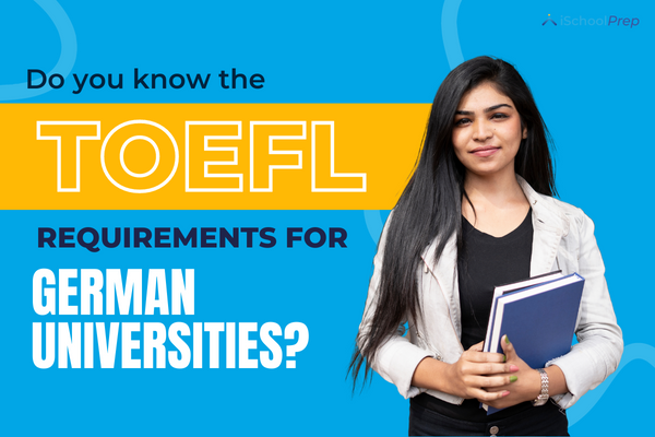 TOEFL requirements for German universities