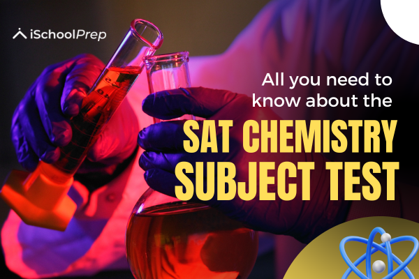 SAT Chemistry subject